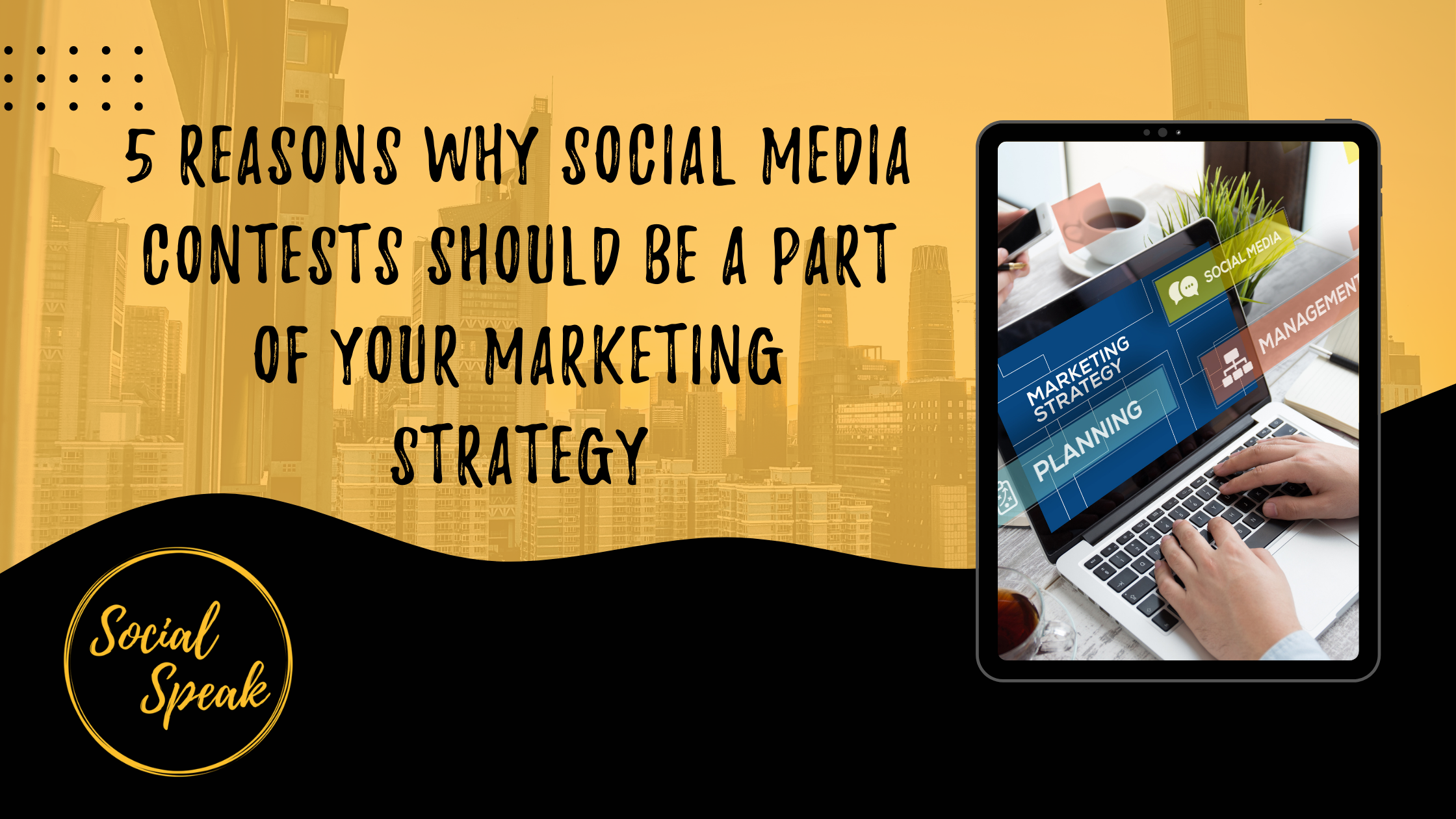 5-Reasons-Why-Social-Media-Contests-Should-be-a-Part-of-Your-Marketing-Strategy.png