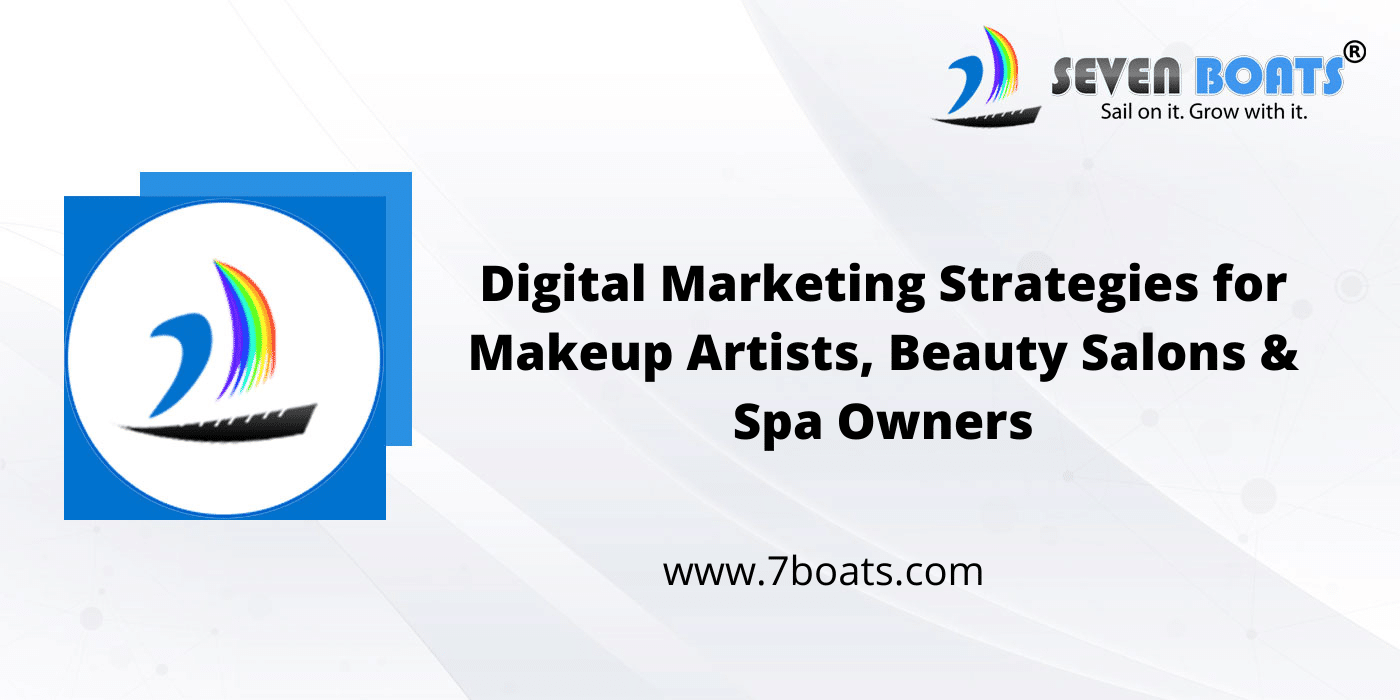 digital-marketing-strategies-for-makeup-artists-beauty-salon-and-spa-7boats.png