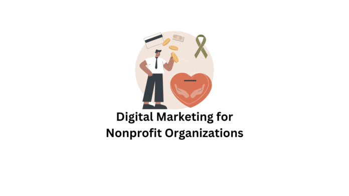 Digital-Marketing-for-Nonprofit-Organizations-696×392-1.png