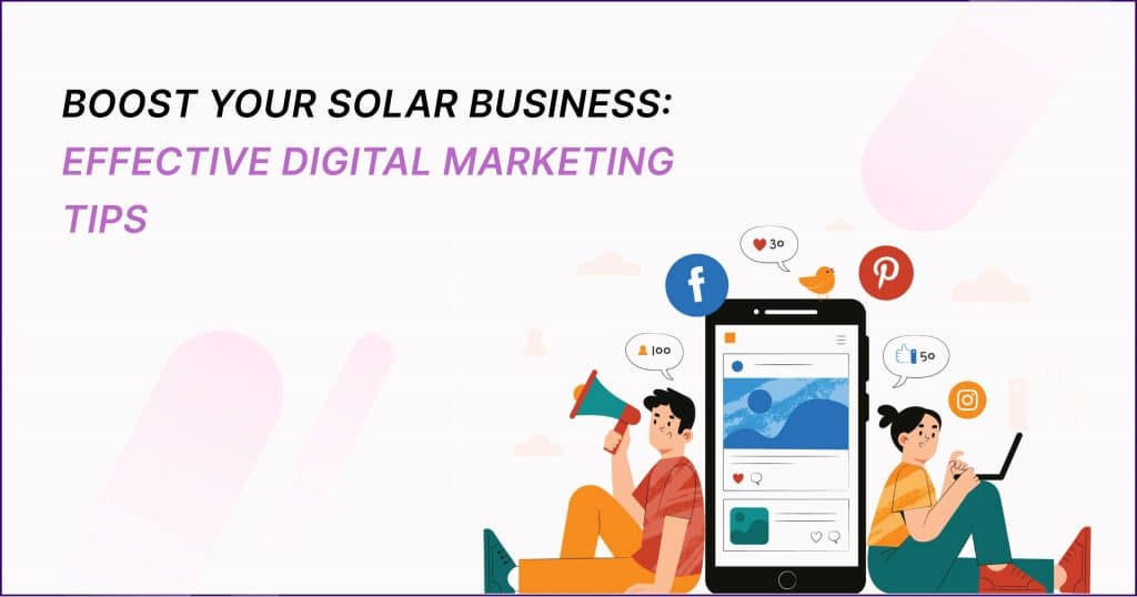 Boost-Your-Solar-Business-Effective-Digital-Marketing-Tips-For-2023.jpg