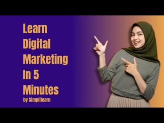 Digital Marketing In 5 Minutes | by Simplilearn| [Video]