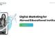 Digital Marketing for Abroad Educational Institutions - Fresh Mind Ideas | Branding and Digital Marketing Agency in India