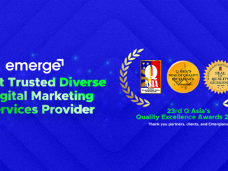 Emerge recognized as Most Trusted Diverse Digital Marketing Services Provider at 23rd Q Asia’s Excellence Award.