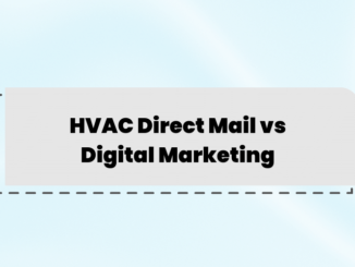 HVAC Direct Mail and Digital Marketing: Which is Better