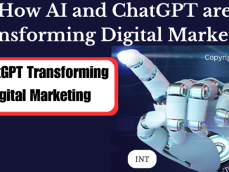 How AI and ChatGPT are Transforming Digital Marketing