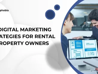 4 Digital Marketing Strategies for Rental Property Owners