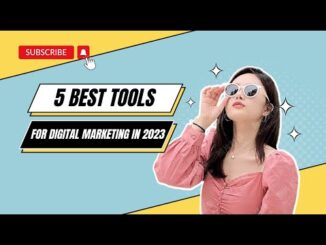 5 Best Tools For Digital Marketing in 2023 | Digital Marketing 2023 [Video]