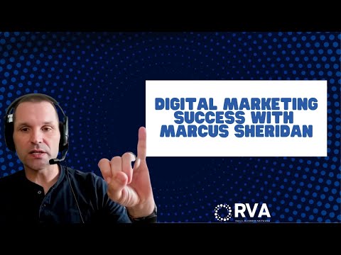 Digital Marketing Success With Marcus Sheridan [Video]