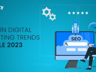 Top 10 Digital Marketing Trends To Rule In 2023