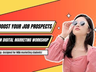 Why MBAs in Marketing Must Attend Digital Marketing Workshop?