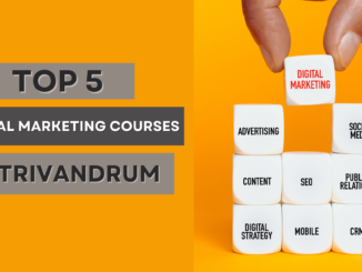 5 Best Digital Marketing Course in Trivandrum in 2023