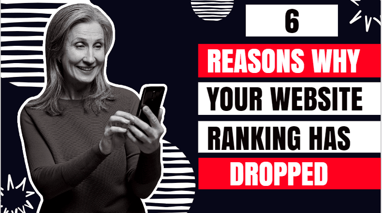 6-Reasons-Why-Your-Website-Ranking-has-Dropped-–-Digital-Marketing-Company-in-India.png