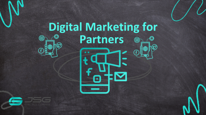 Digital Marketing for MSPs, VARs, and SIs: A Primer for SMB Partners - JSG Blog