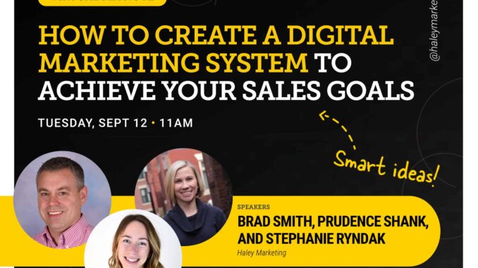 SMART IDEAS Summit 3: Digital Marketing to Reach Sales Goals