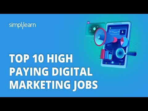 Top 10 High Paying Digital Marketing Jobs 2023 | 10 Best Digital Marketing Jobs 2023 | Simplilearn [Video]
