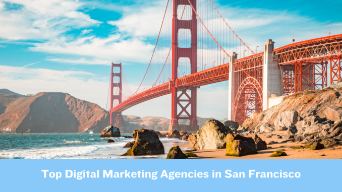 Top Digital Marketing Agencies in San Francisco - Lorenzo Gutierrez Digital Marketing