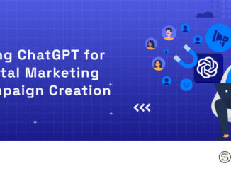 Using ChatGPT for Digital Marketing Campaign Creation - Softcrylic