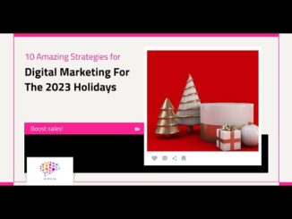 10 Digital Marketing Strategies for the 2023 Holiday Season [Video] – MediaVidi