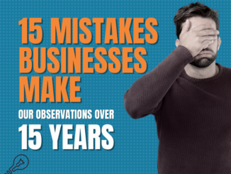 15 Digital Marketing Mistakes Businesses Make