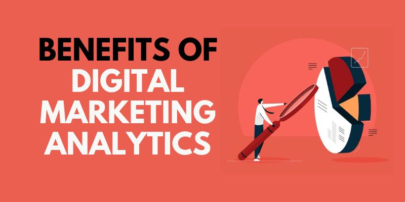 Benefits-of-Digital-Marketing-Analytics.jpg