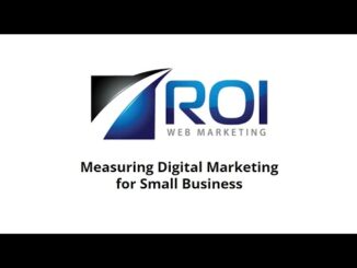 Measuring Digital Marketing for Small Business – Presentation [Video] – MediaVidi