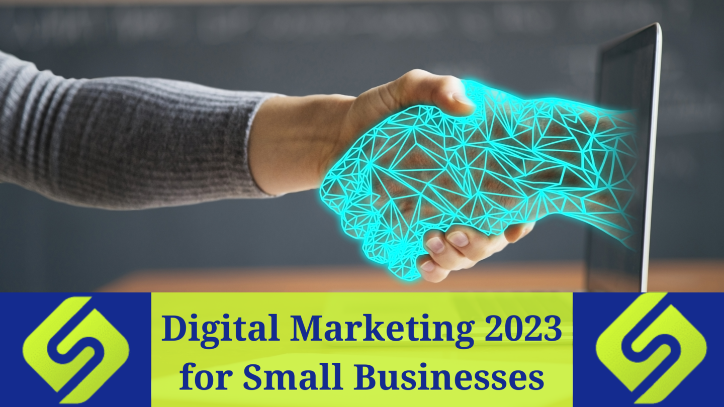Shaping-Success-Digital-Marketing-2023-for-Small-Businesses.png