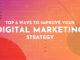 Top 6 Ways to Improve Your Digital Marketing Strategy