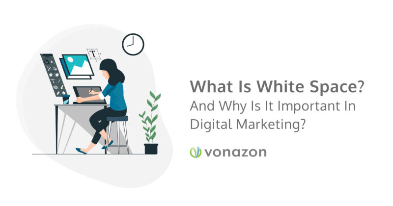 Why-White-Space-is-Important-to-Your-Digital-Marketing.jpg