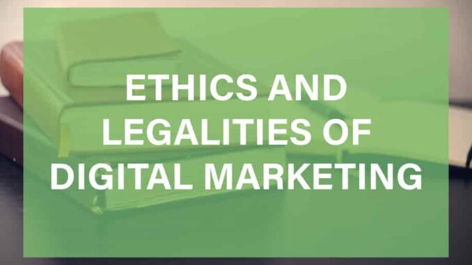 Ethics and Legalities of Digital Marketing 101: Safe, Secure and Responsible Practices [Video] – MediaVidi