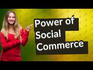 How Can Social Commerce Shape My Digital Marketing Strategy in 2022? [Video] – MediaVidi