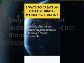 How to Create an Effective Digital Marketing Strategy [Video] – MediaVidi