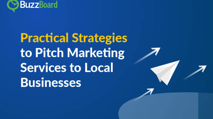 Pitching Digital Marketing to Local Businesses