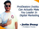 Proideators Institute Can Actually Make You Leader In Digital Marketing – Jatin Dung