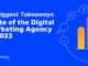 State of the Digital Marketing Agency in 2023: Our 10 Biggest Takeaways
