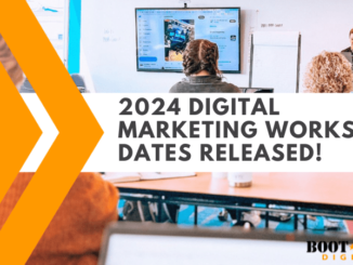 2024 Digital Marketing Workshop Dates Released!