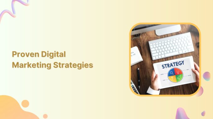 7 Proven Digital Marketing Strategies for Software Companies