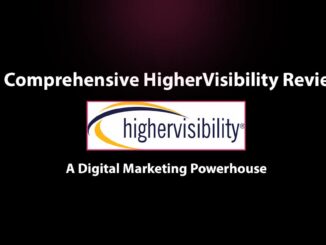 A Comprehensive HigherVisibility Review: A Digital Marketing Powerhouse - RB Creative Digital - Radu Balas