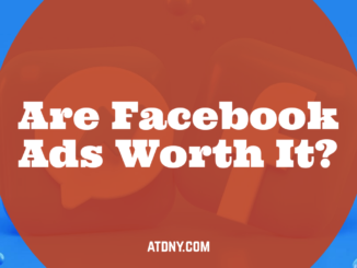 Are Facebook Ads Worth It? - Long Island Website Design & Digital Marketing Company