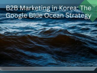 B2B Marketing in Korea: The Google Blue Ocean Strategy | ICC Korean Digital Marketing Agency