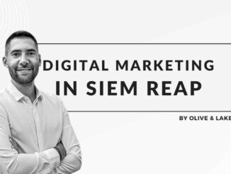 Digital Marketing Agency in Siem Reap - Olive & Lake