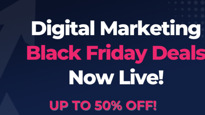 Digital Marketing Black Friday Deals Now Live! - Lincolnshire Chamber of Commerce