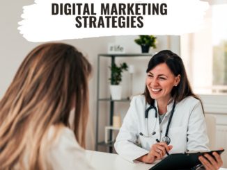 Digital Marketing Strategies To Grow Your Practice