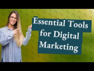 What Are the Top 3 Essential Digital Marketing Tools for Marketers? [Video] – MediaVidi