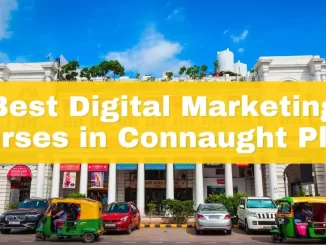 Best 9 Digital Marketing Courses In Connaught Place