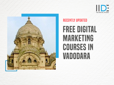 Best Free Digital Marketing Courses in Vadodara in 2023