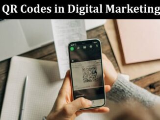 Creative Ways to Use QR Codes in Digital Marketing: 6 Tips & Tricks 2023 - Global Trendy News & Online Reviews - Rationalinsurgent