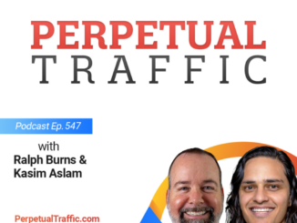 Episode 547: The Death of Digital Marketing Agencies - Perpetual Traffic