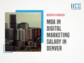 Exclusive MBA in Digital Marketing Salary in Denver: 2024