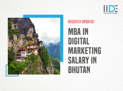 Exclusive MBA in digital marketing salary in Bhutan: 2023