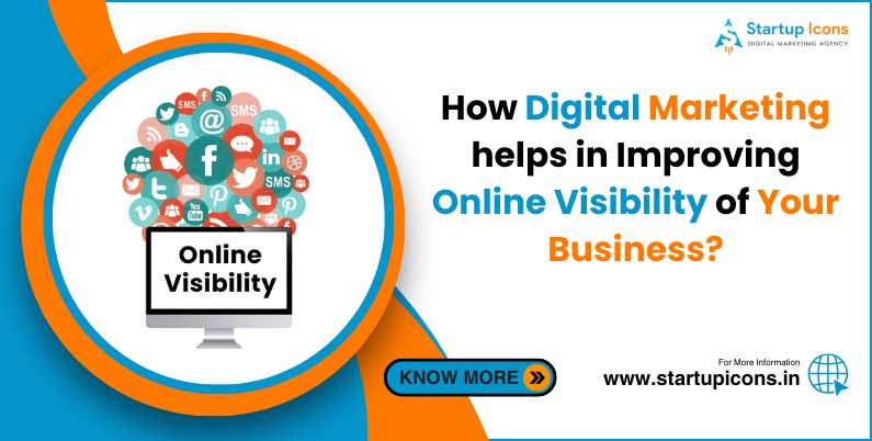 How-digital-marketing-helps-in-improving-online-visibility-of-your-business.jpeg